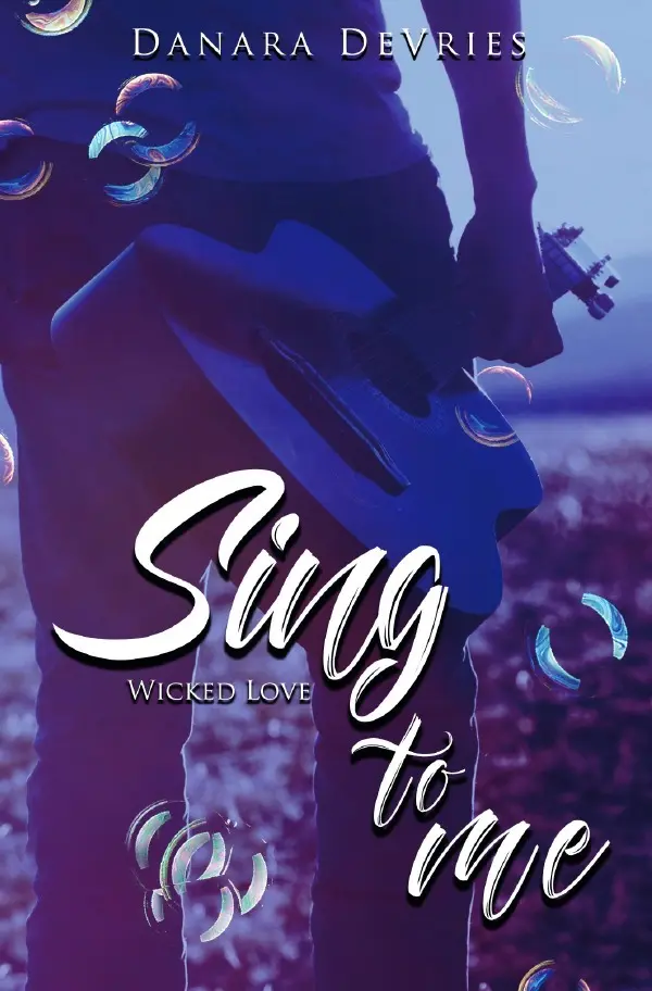 Cover: 9783754164228 | Sing to me: Wicked Love | (Rockstar Young Adult Liebesroman) | DeVries