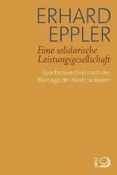 Cover: 9783801204228 | Eine solidarische Leistungsgesellschaft | Erhard Eppler | Taschenbuch