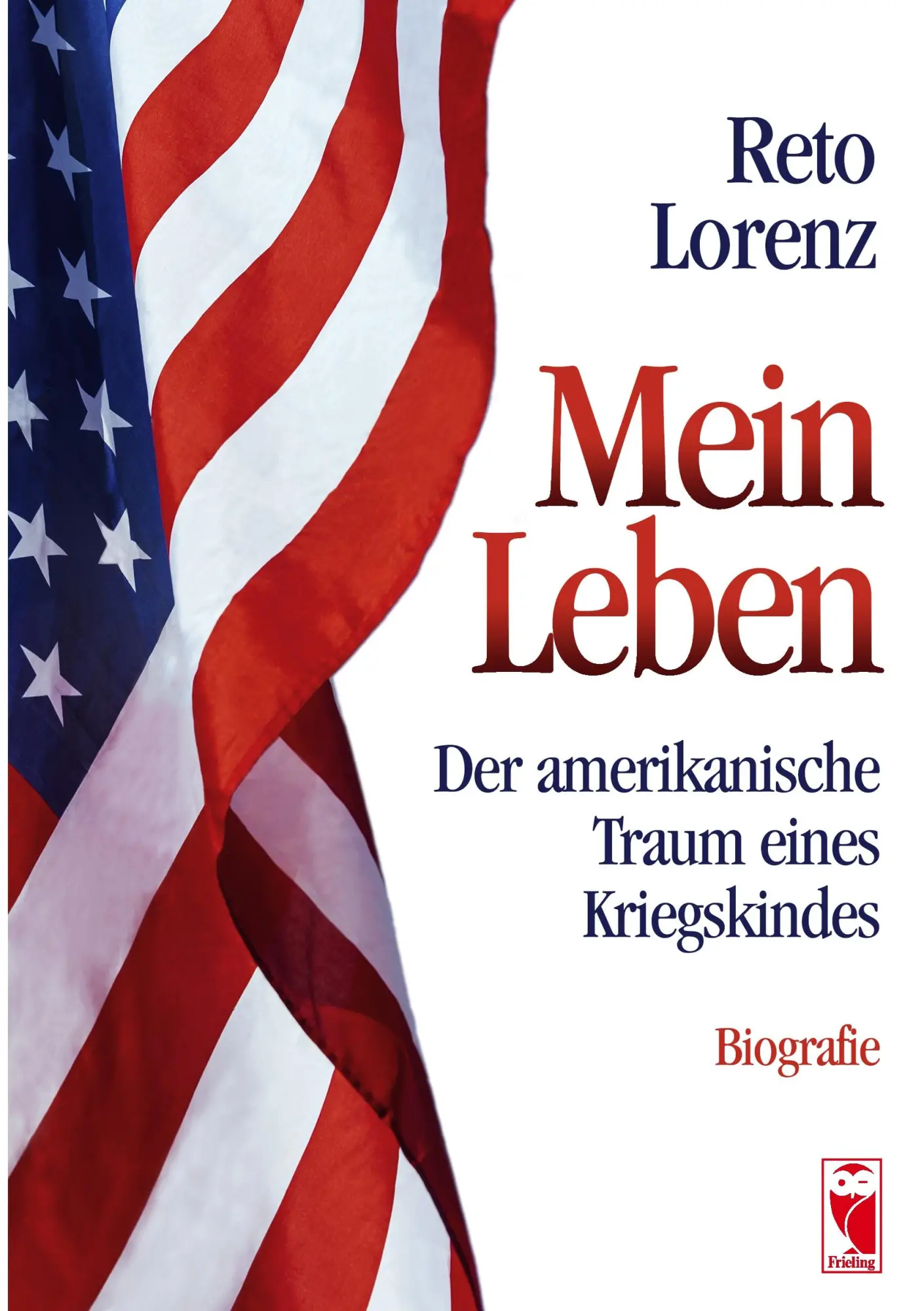 Cover: 9783828034228 | Mein Leben - Der amerikanische Traum eines Kriegskindes | Biografie