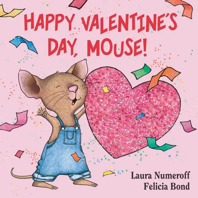 Cover: 9780061804328 | Happy Valentine's Day, Mouse! | Laura Joffe Numeroff | Buch | Englisch
