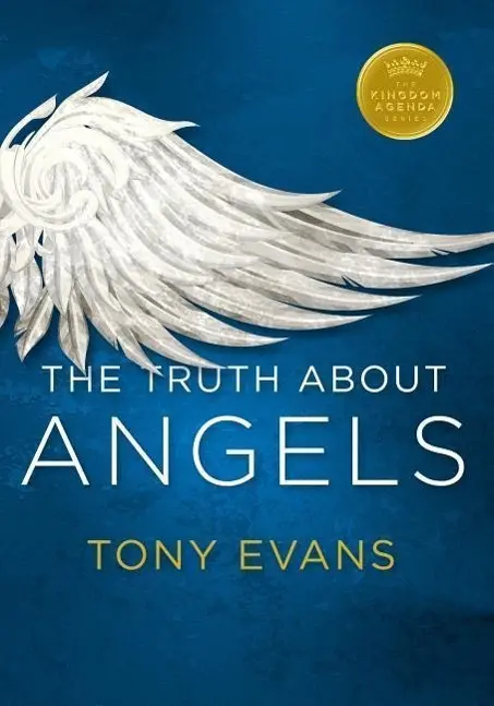 Cover: 9780802414328 | The Truth about Angels | Tony Evans | Taschenbuch | Englisch | 2016