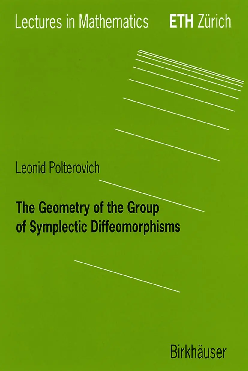 Cover: 9783764364328 | The Geometry of the Group of Symplectic Diffeomorphism | Polterovich