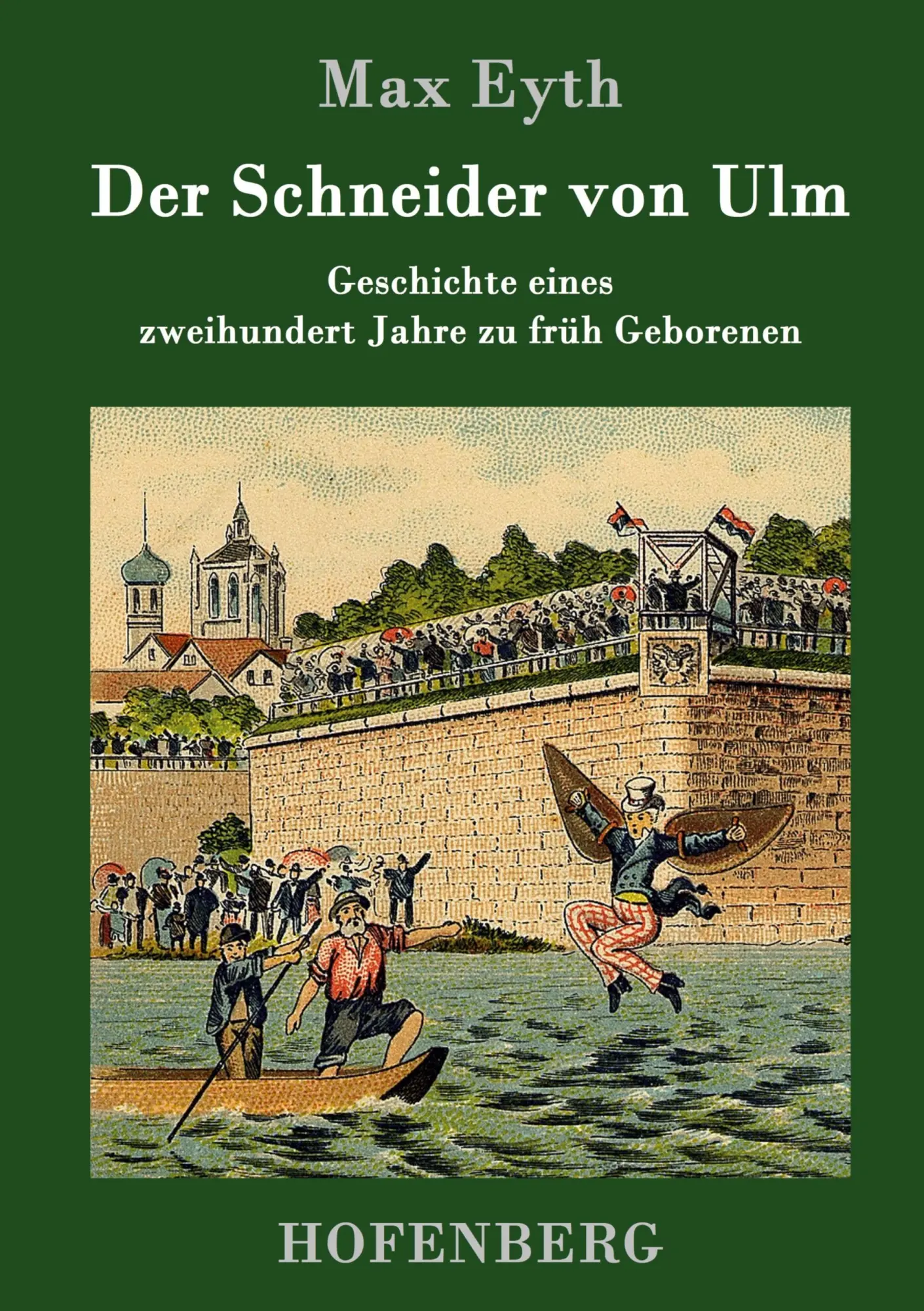 Cover: 9783843014328 | Der Schneider von Ulm | Max Eyth | Buch | 664 S. | Deutsch | 2016
