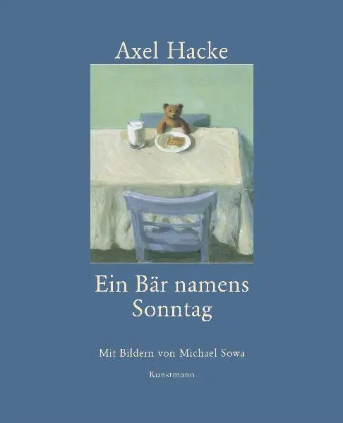 Cover: 9783888974328 | Ein Bär namens Sonntag | Axel Hacke | Buch | 32 S. | Deutsch | 2006