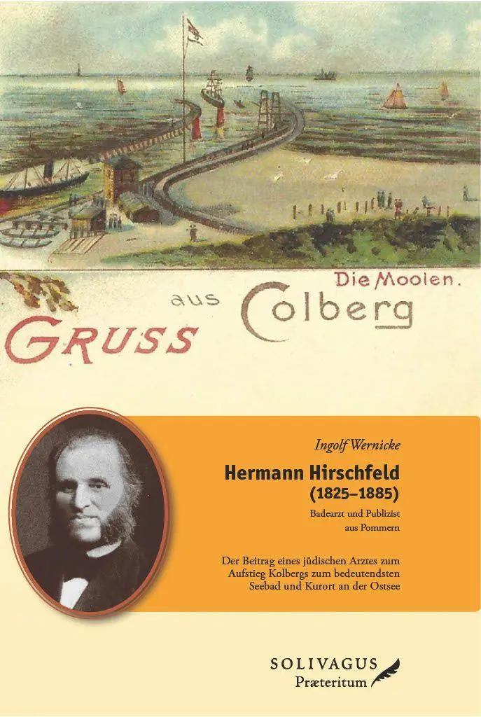 Cover: 9783947064328 | Hermann Hirschfeld (1825-1885) - Badearzt und Publizist aus Pommern