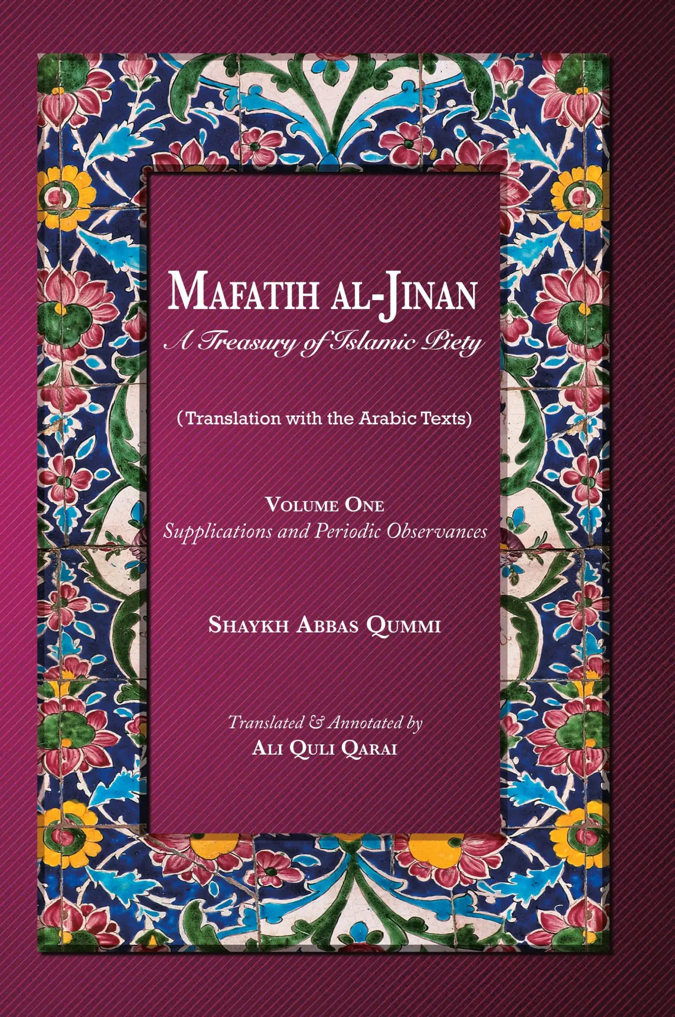 Cover: 9786009514328 | Mafatih al-Jinan | Shaykh Abbas Qummi | Taschenbuch | Englisch | 2020