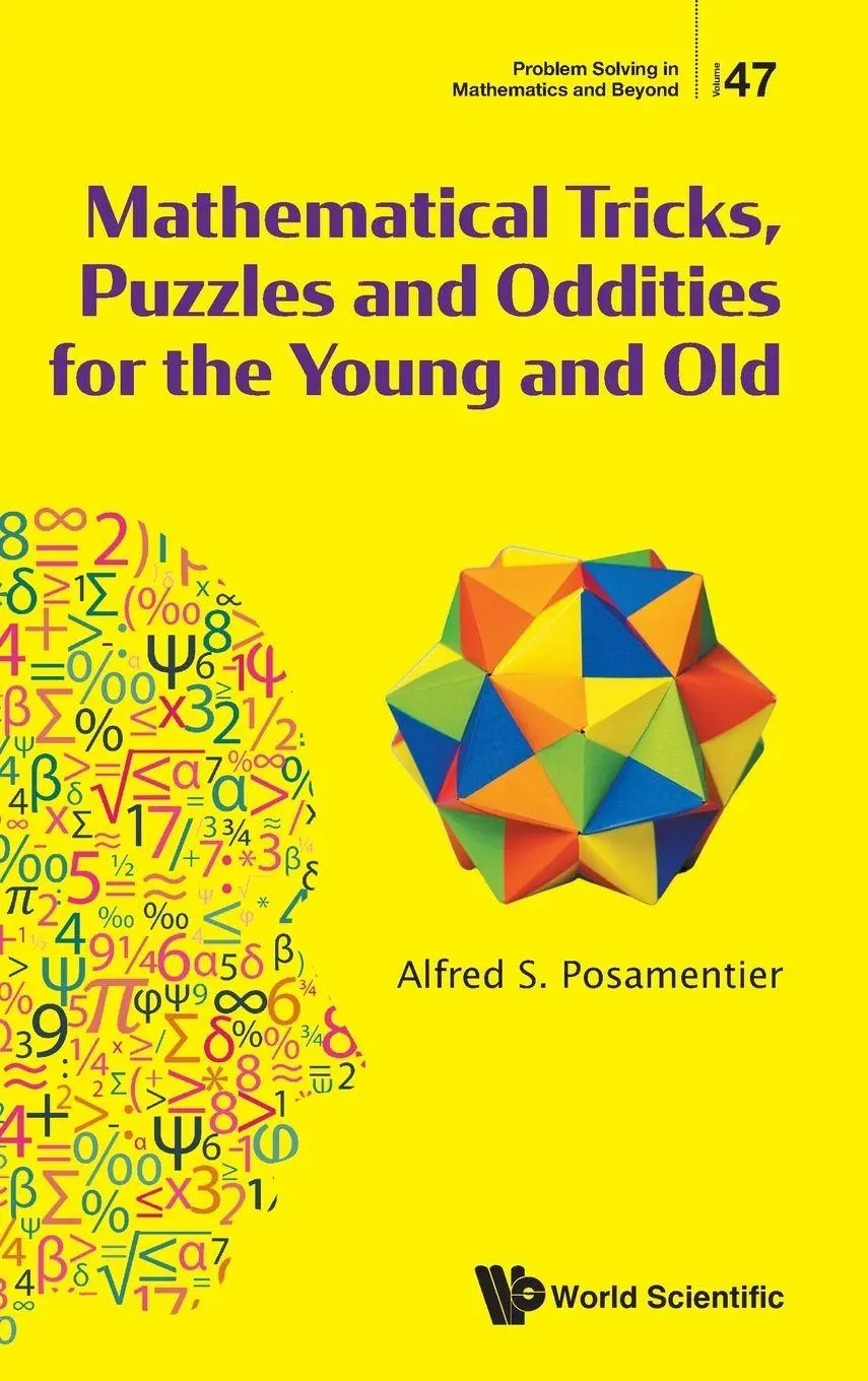 Cover: 9789819824328 | MATHEMATICAL TRICKS, PUZZLES AND ODDITIES FOR THE YOUNG AND OLD | Buch