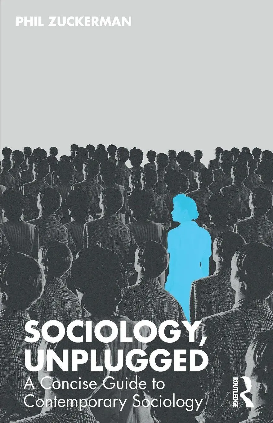 Cover: 9781041064428 | Sociology, Unplugged | A Concise Guide to Contemporary Sociology
