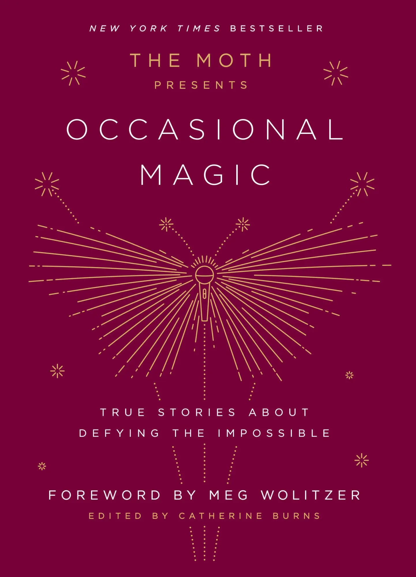 Cover: 9781101904428 | The Moth Presents: Occasional Magic | Catherine Burns | Buch | 2019