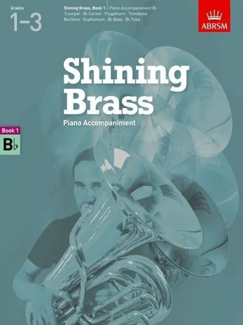 Cover: 9781848494428 | Shining Brass, Book 1, Piano Accompaniment Bb | ABRSM | Taschenbuch