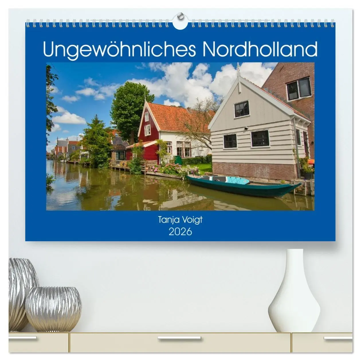 Cover: 9783457764428 | Ungewöhnliches Nordholland (hochwertiger Premium Wandkalender 2026...