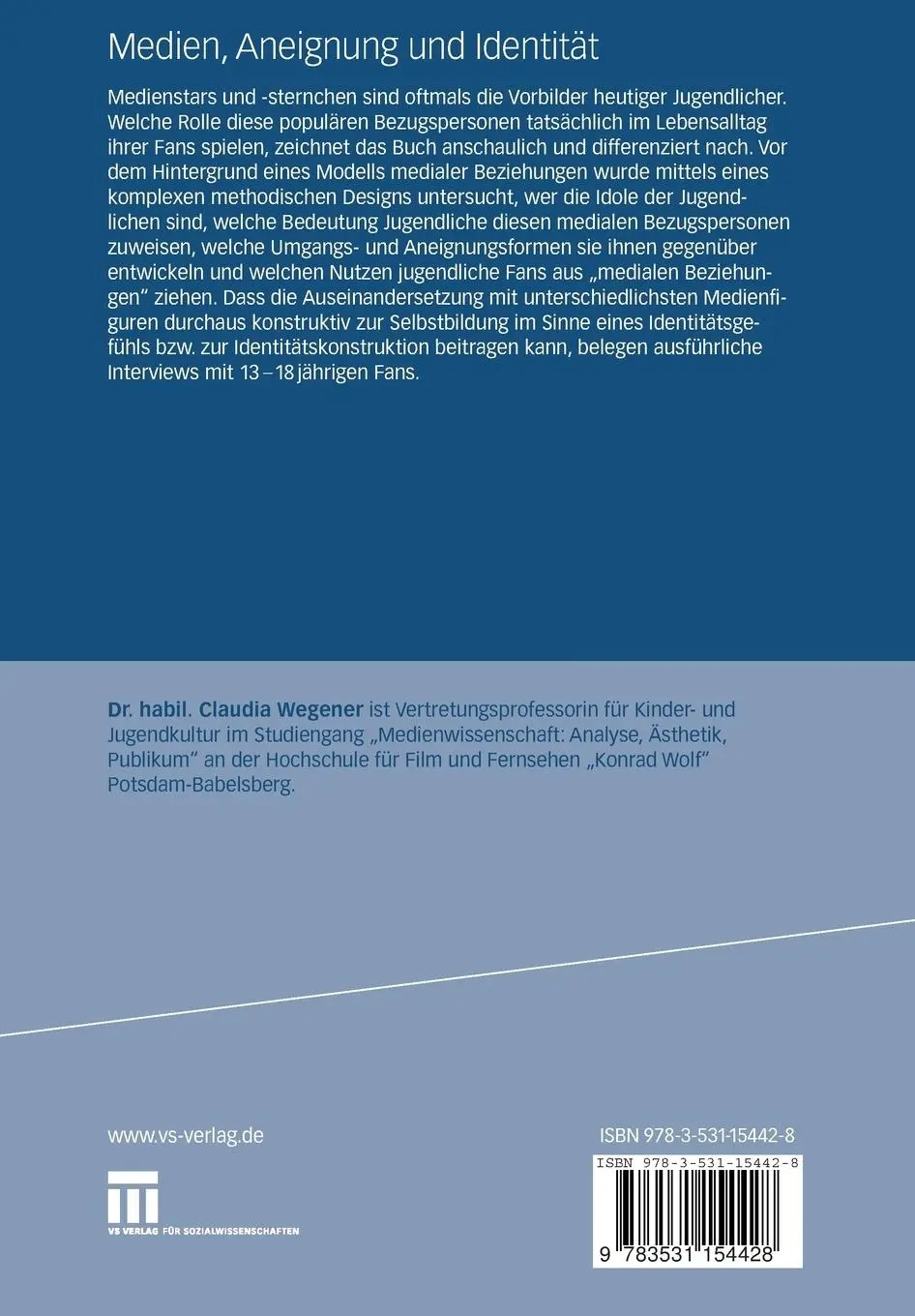 Rückseite: 9783531154428 | Medien, Aneignung und Identität | "Stars" im Alltag jugendlicher Fans