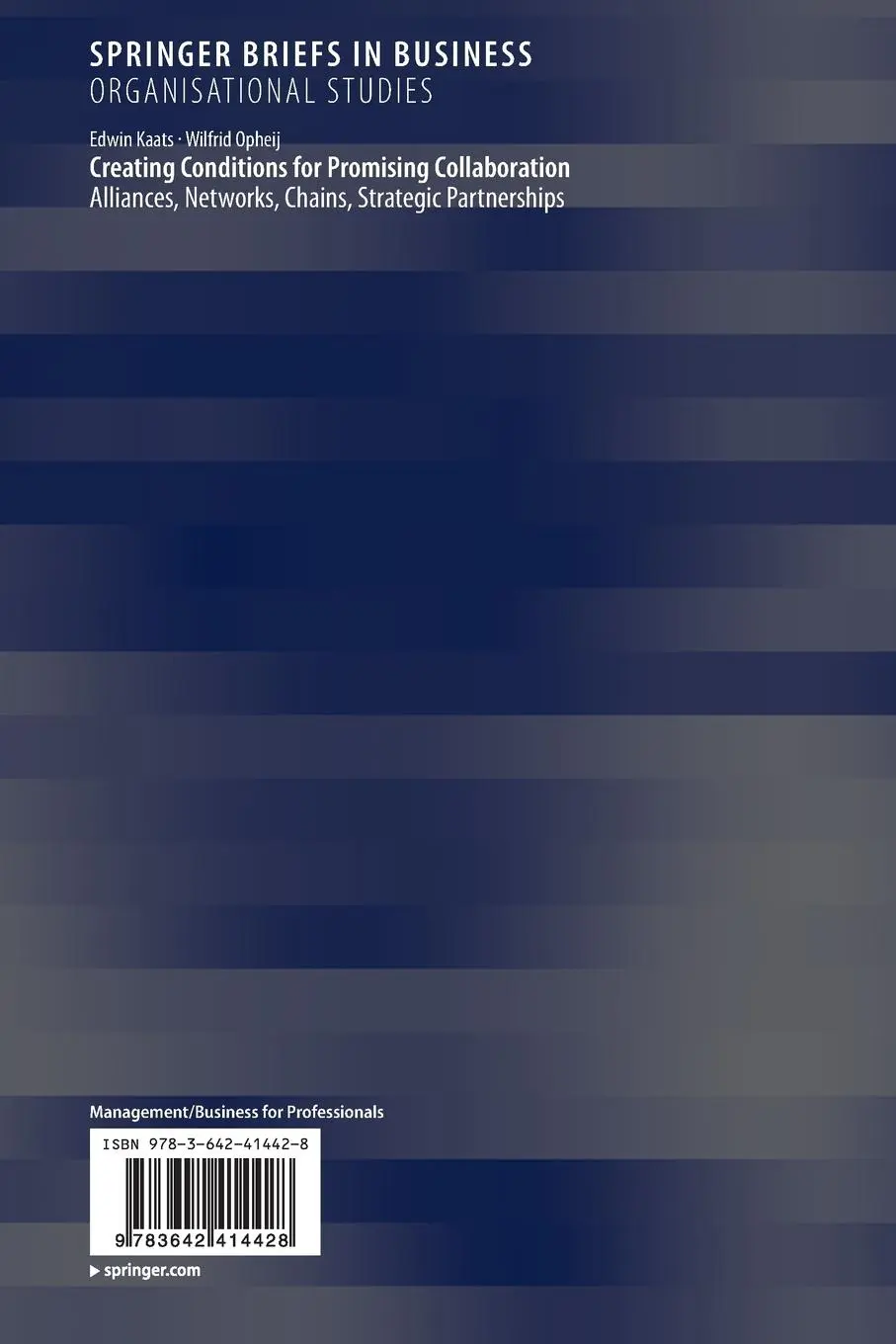 Rückseite: 9783642414428 | Creating Conditions for Promising Collaboration | Opheij (u. a.) | vii