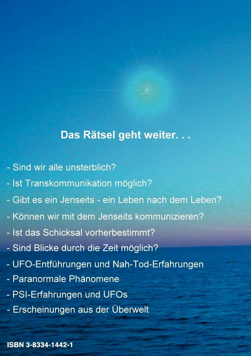 Rückseite: 9783833414428 | Der Blick ins Jenseits II | Lars A. Fischinger | Taschenbuch | 224 S.