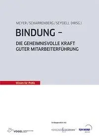 Cover: 9783834334428 | Bindung | Die geheimnisvolle Kraft guter Mitarbeiterführung | Buch