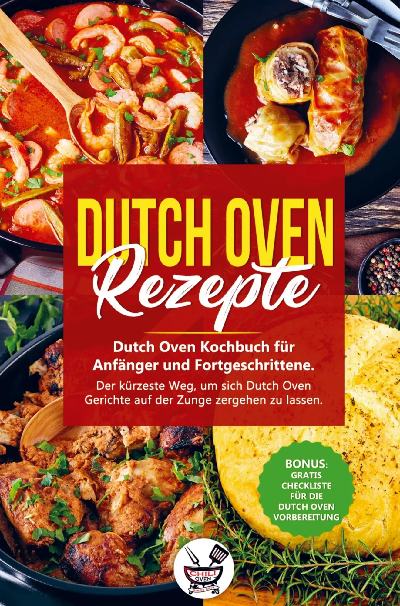 Cover: 9789403604428 | Dutch Oven Rezepte | Chili Oven | Taschenbuch | 180 S. | Deutsch