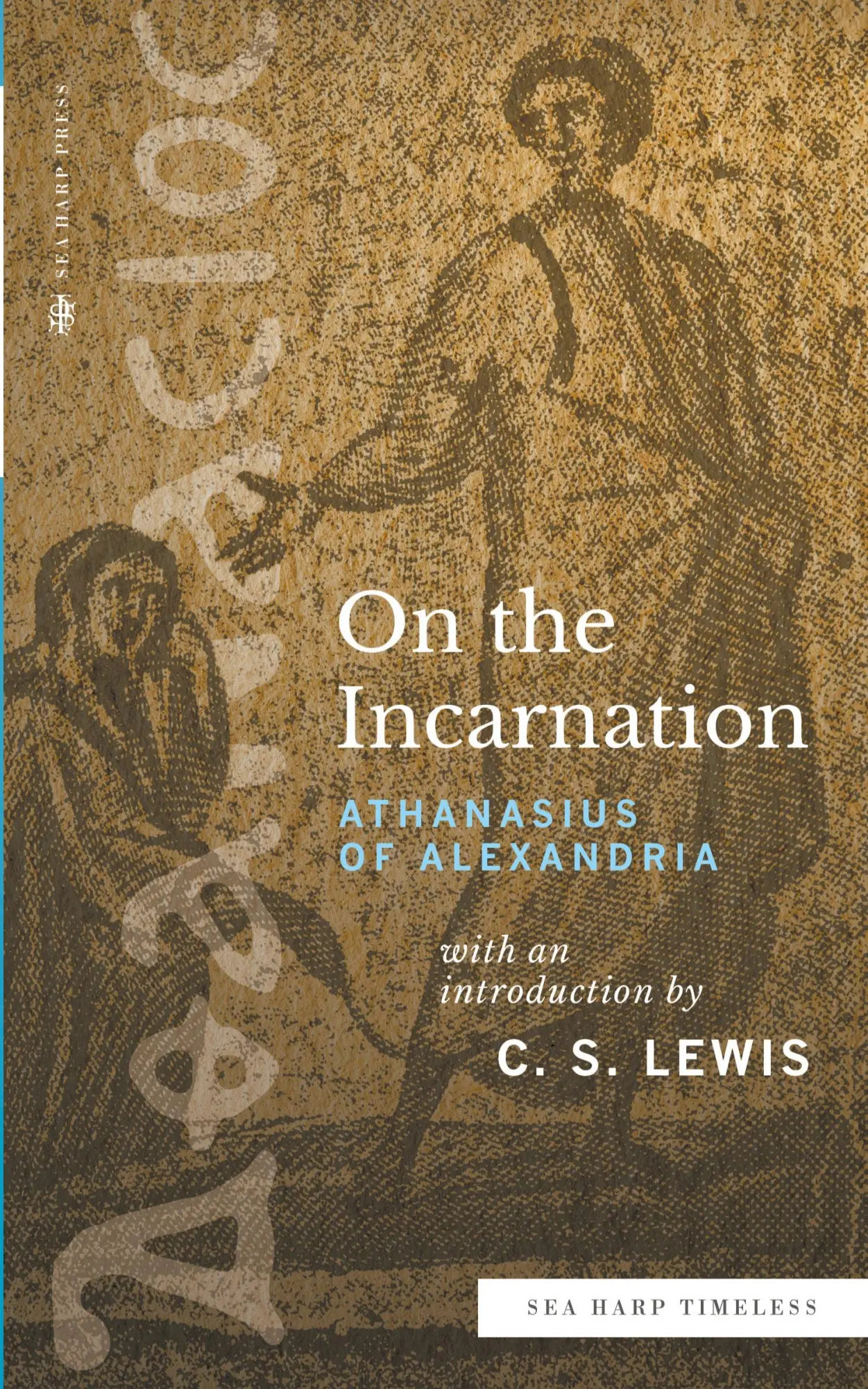 Cover: 9780768464528 | On the Incarnation (Sea Harp Timeless series) | Alexandria | Buch