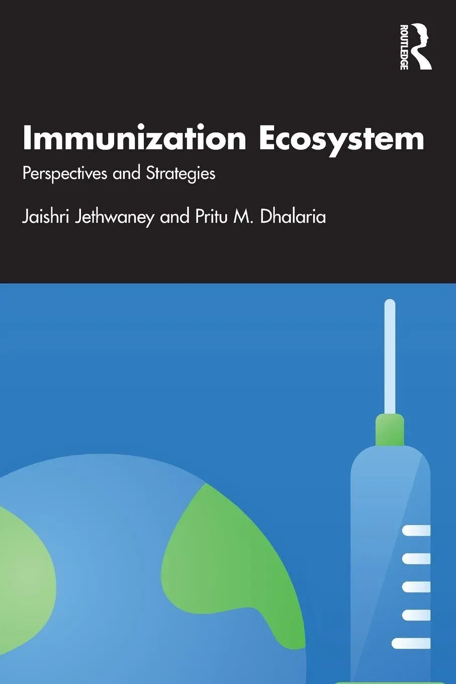 Cover: 9781041124528 | Immunization Ecosystem | Perspectives and Strategies | Taschenbuch