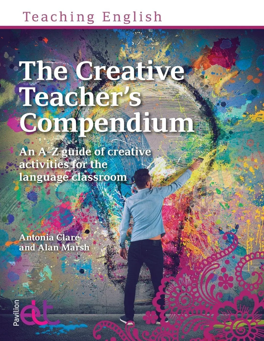 Cover: 9781913414528 | The Creative Teachers Compendium | Alan Marsh (u. a.) | Taschenbuch