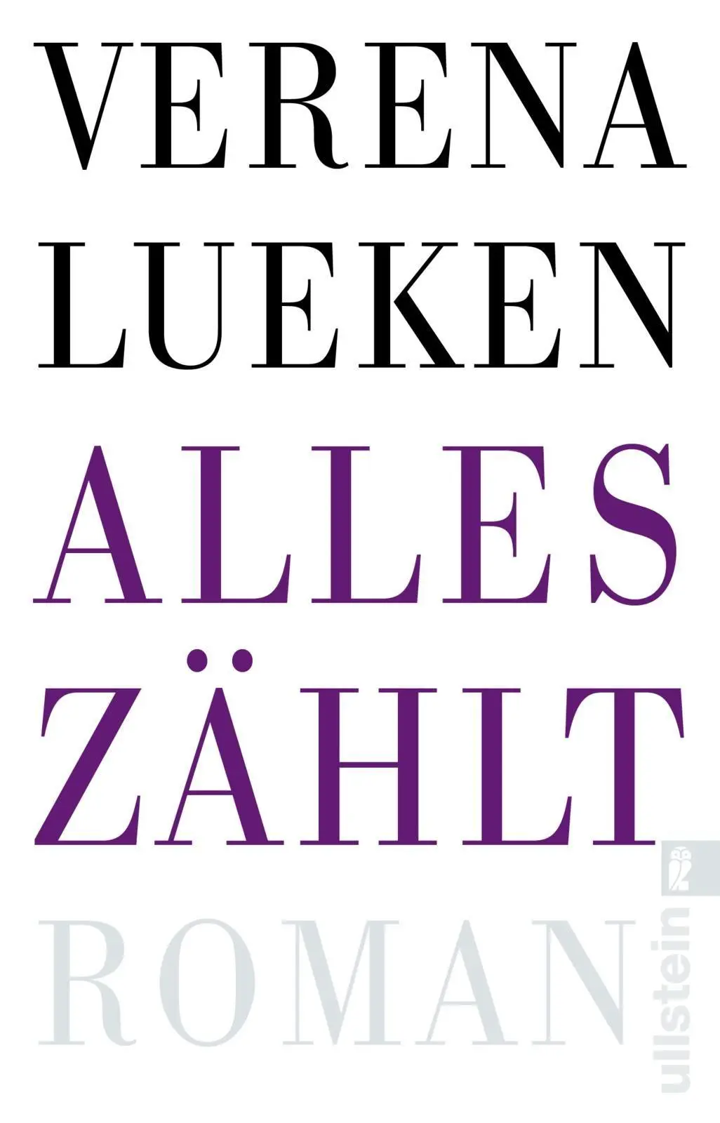 Cover: 9783548074528 | Alles zählt | Verena Lueken | Taschenbuch | 208 S. | Deutsch | 2026