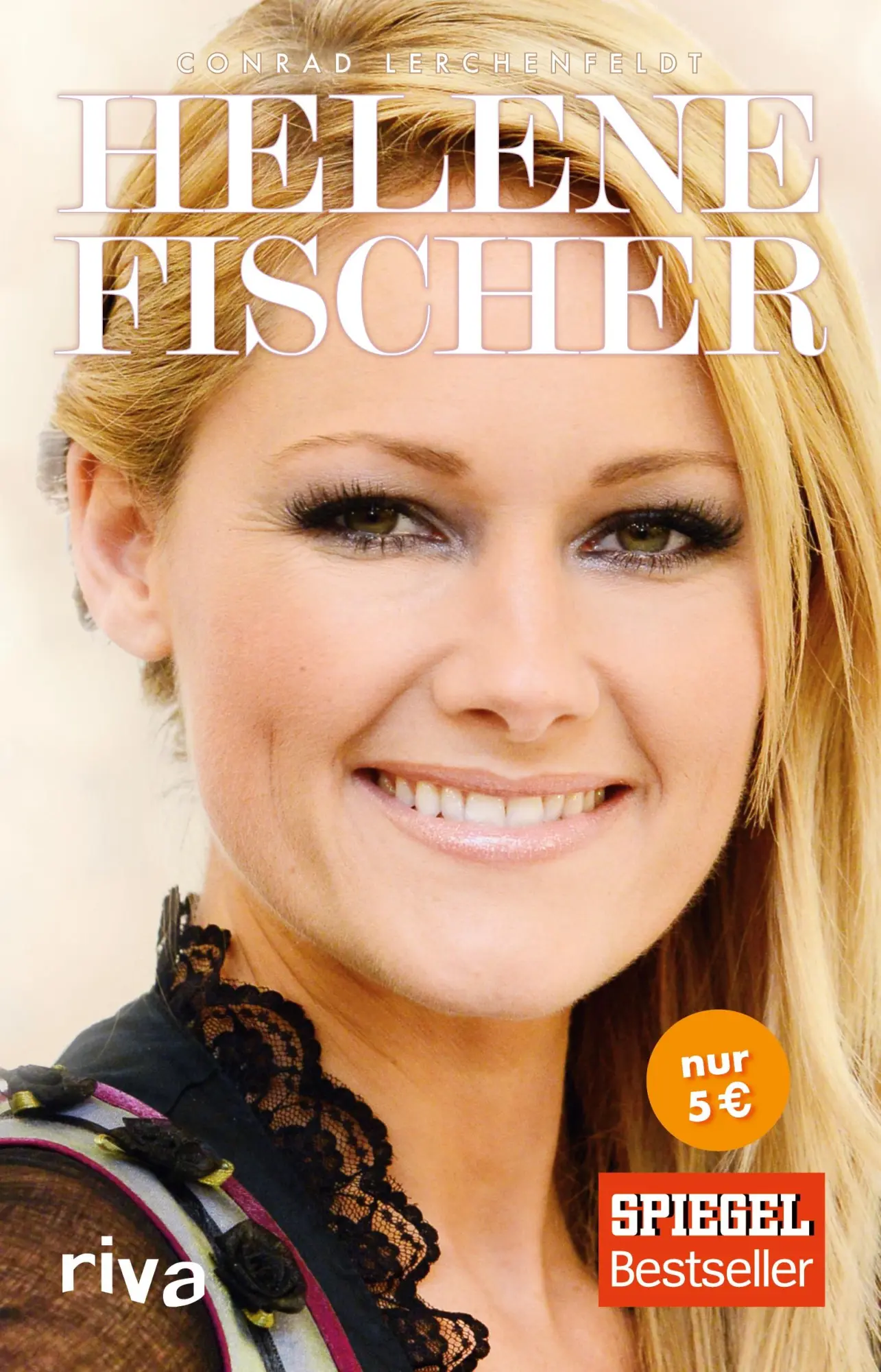 Cover: 9783742324528 | Helene Fischer | Conrad Lerchenfeldt | Taschenbuch | 204 S. | Deutsch