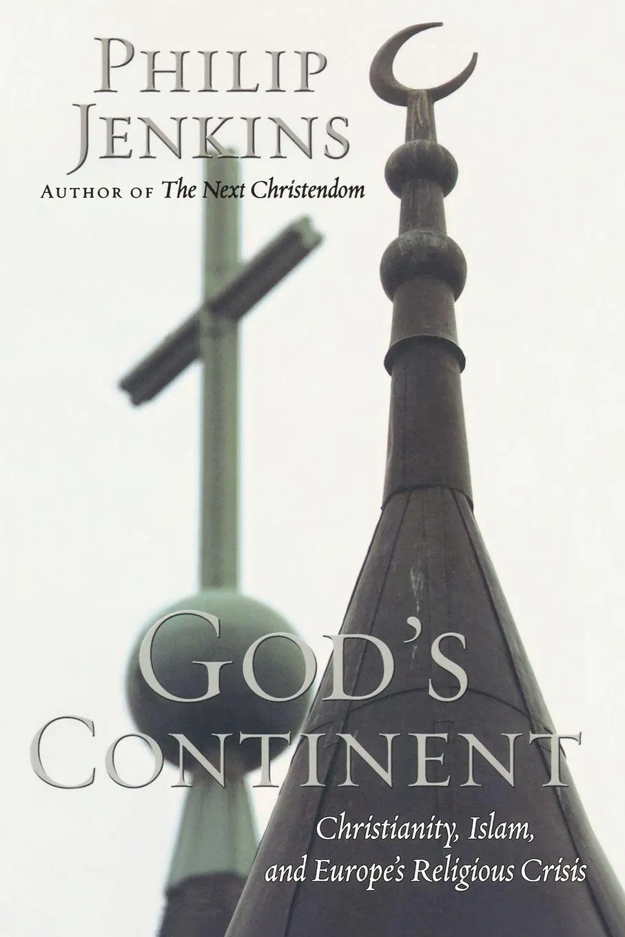 Cover: 9780195384628 | God's Continent | Christianity, Islam, and Europe's Religious Crisis