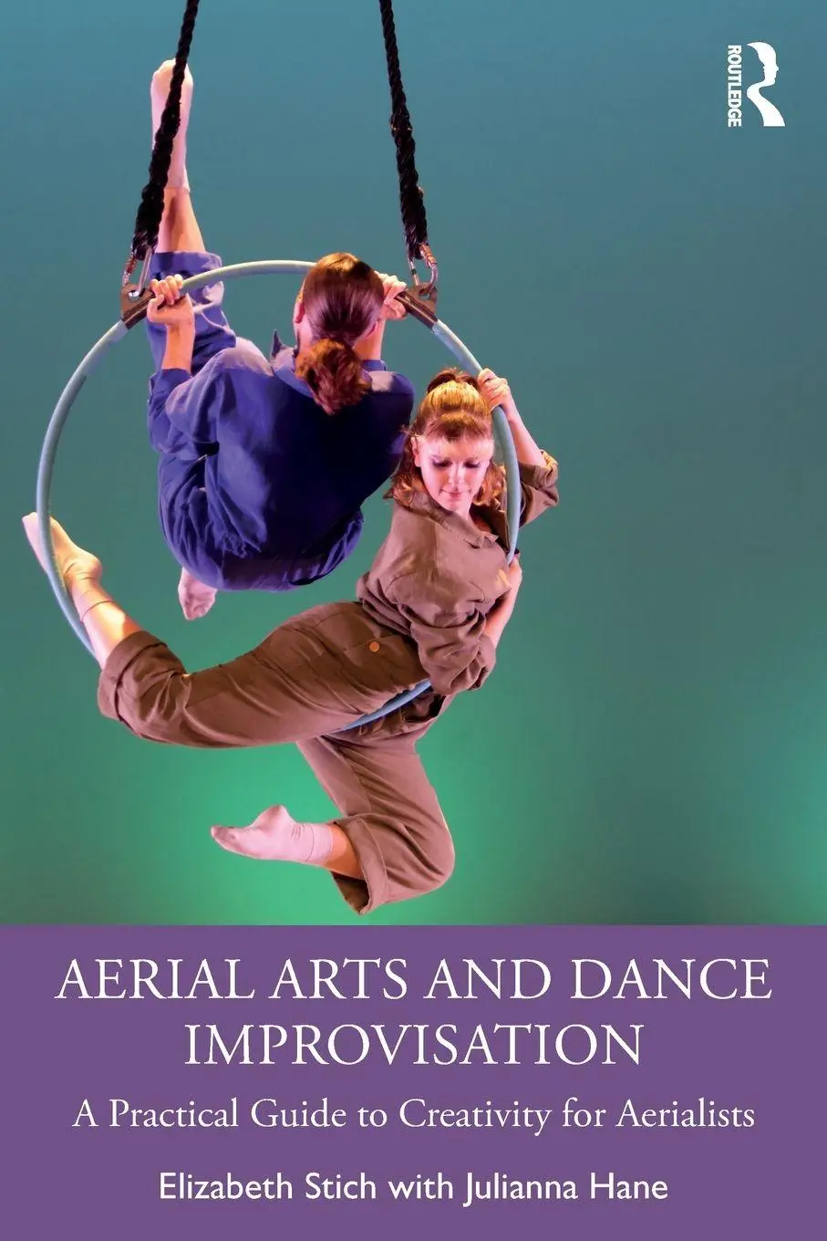 Cover: 9781032824628 | Aerial Arts and Dance Improvisation | Elizabeth Stich (u. a.) | Buch