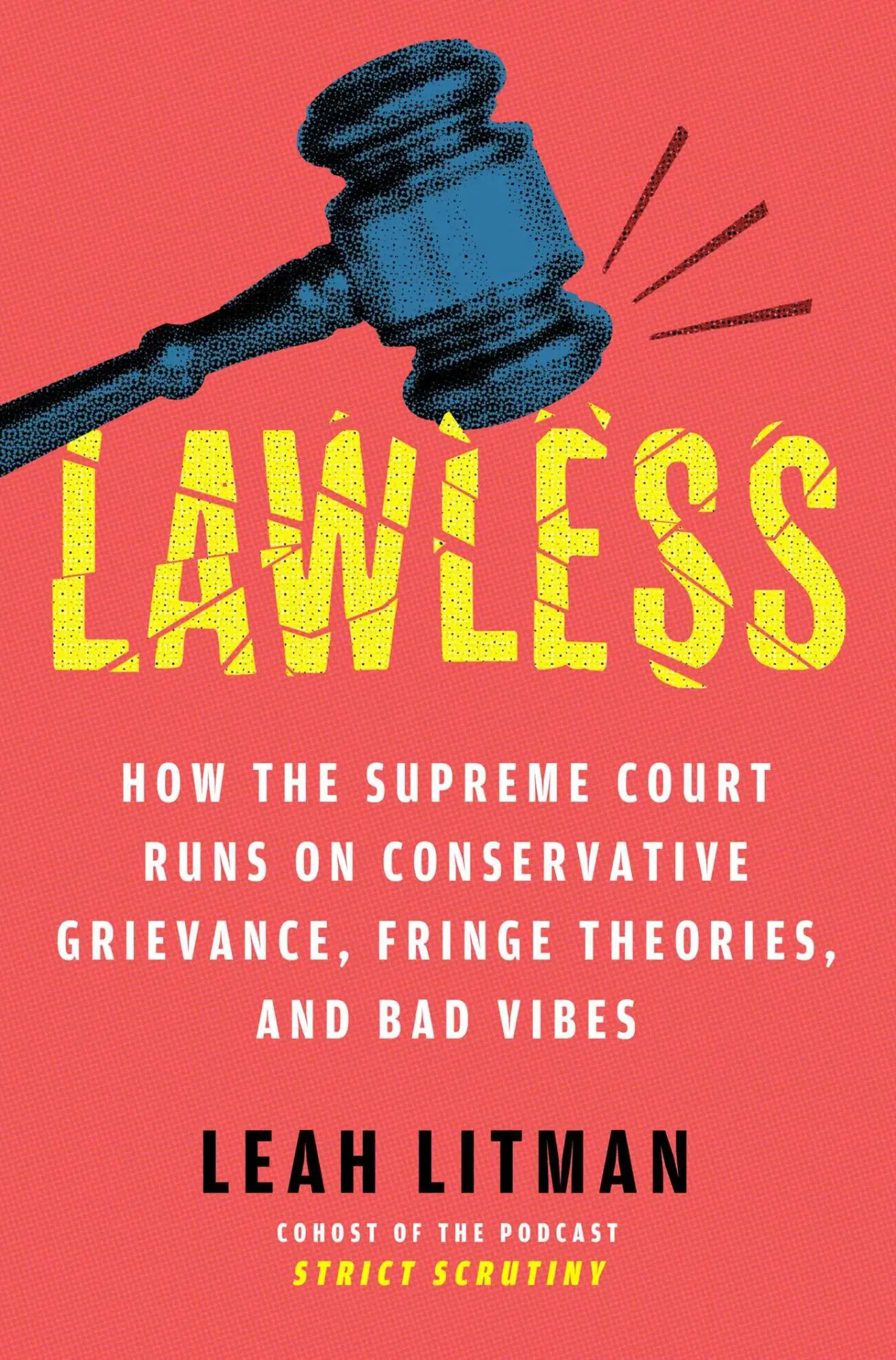 Cover: 9781668054628 | Lawless | Leah Litman | Buch | Englisch | 2025 | EAN 9781668054628