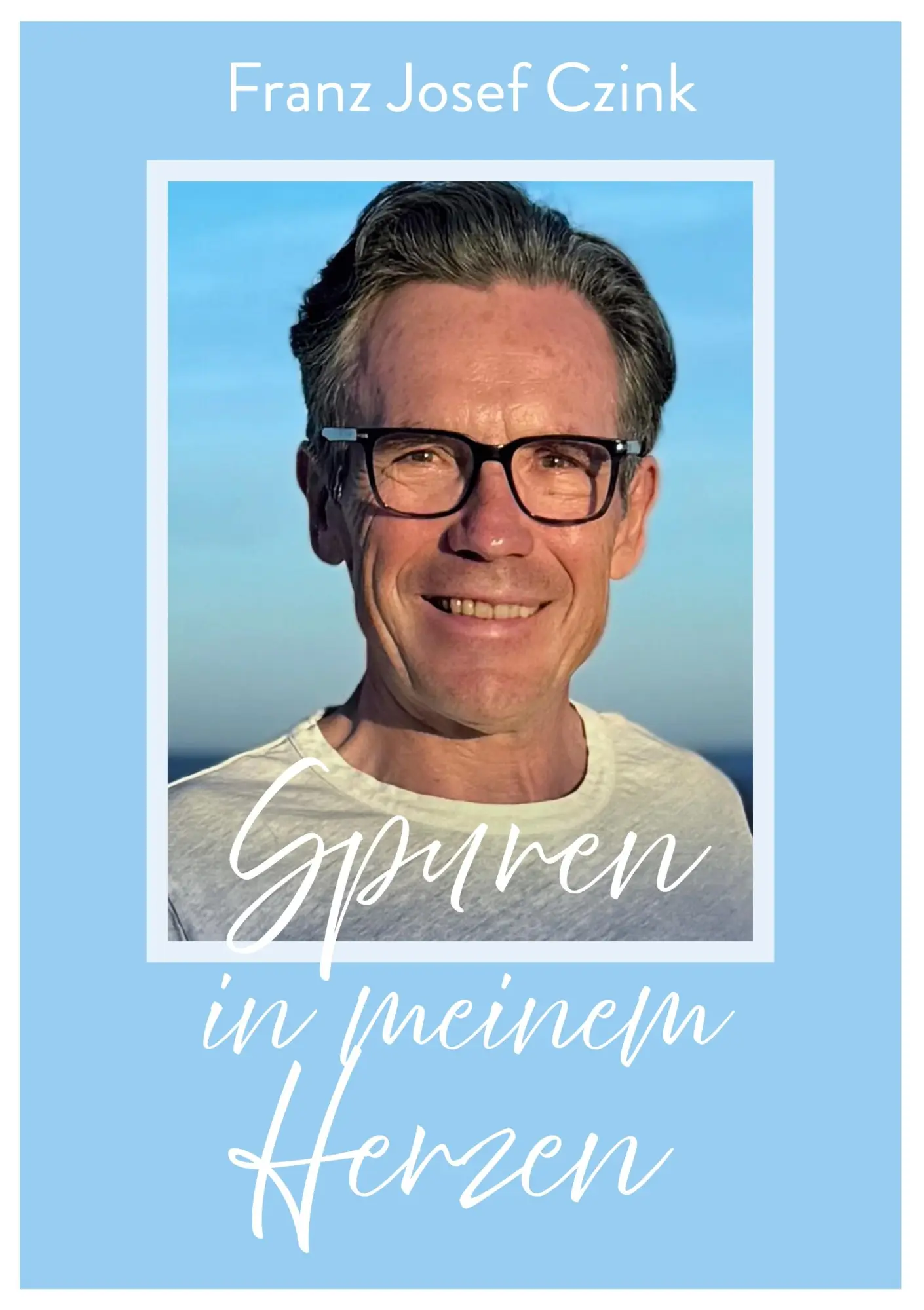Cover: 9783695104628 | Spuren in meinem Herzen | Antworten auf ein gelebtes Leben | Czink