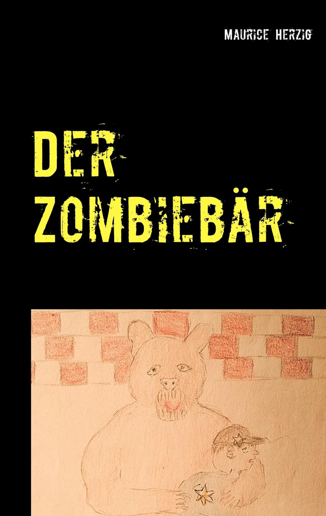 Cover: 9783746064628 | Der Zombiebär | Maurice Herzig | Taschenbuch | Paperback | 60 S.