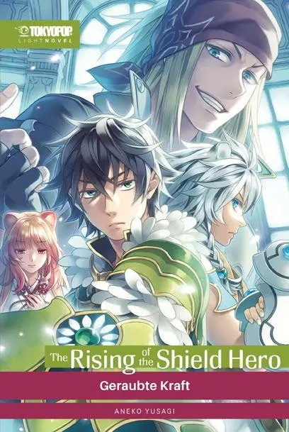 Cover: 9783759314628 | The Rising of the Shield Hero Light Novel 16 | Geraubte Kraft | Aneko
