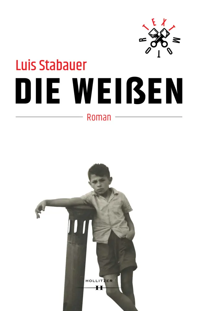Cover: 9783990124628 | Die Weißen | Roman | Luis Stabauer | Buch | 453 S. | Deutsch | 2018