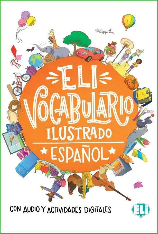 Cover: 9788853624628 | ELI vocabulario ilustrado - Espanol - con audio actividades digitales