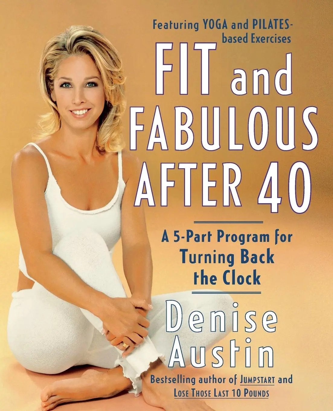 Cover: 9780767904728 | Fit and Fabulous After 40 | Denise Austin | Taschenbuch | Englisch