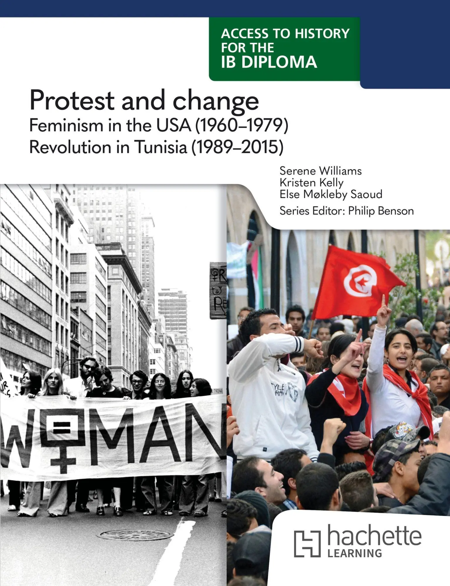 Cover: 9781036014728 | Access to History for the IB Diploma: Protest and change: Feminism...