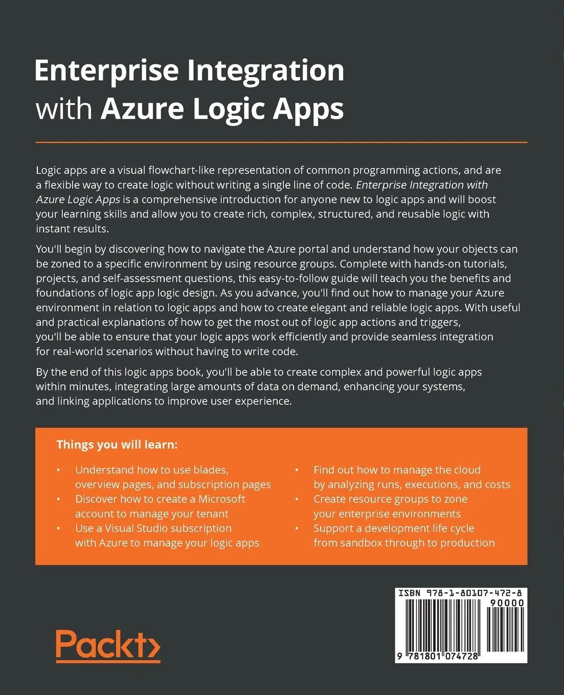 Rückseite: 9781801074728 | Enterprise Integration with Azure Logic Apps | Matthew Bennett | Buch