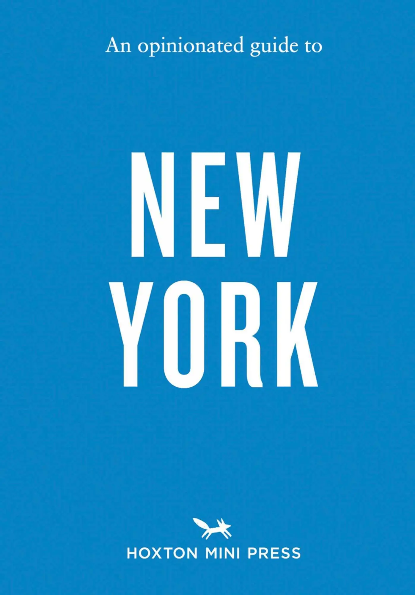 Cover: 9781914314728 | An Opinionated Guide to New York | Devra Ferst (u. a.) | Taschenbuch