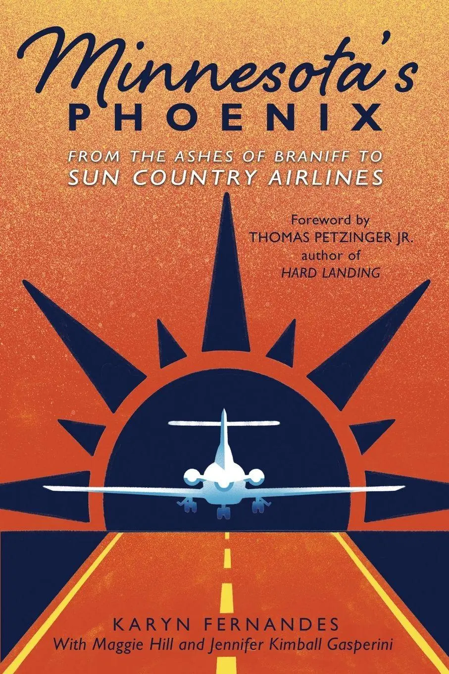 Cover: 9781962834728 | Minnesota's Phoenix | Karyn J. Fernandes | Taschenbuch | Englisch