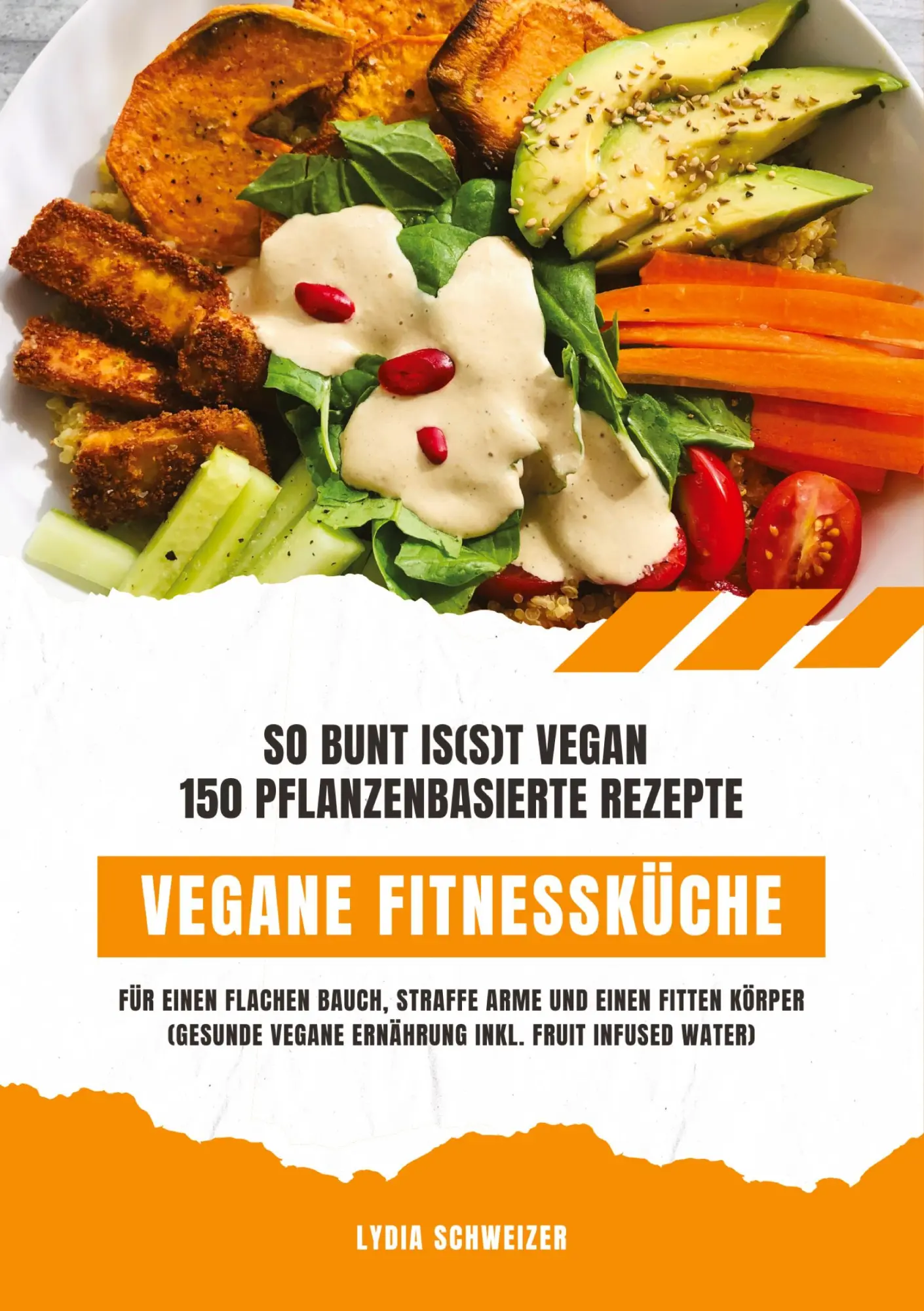 Cover: 9783384544728 | Vegane Fitnessküche: So bunt is(s)t vegan - 150 pflanzenbasierte...