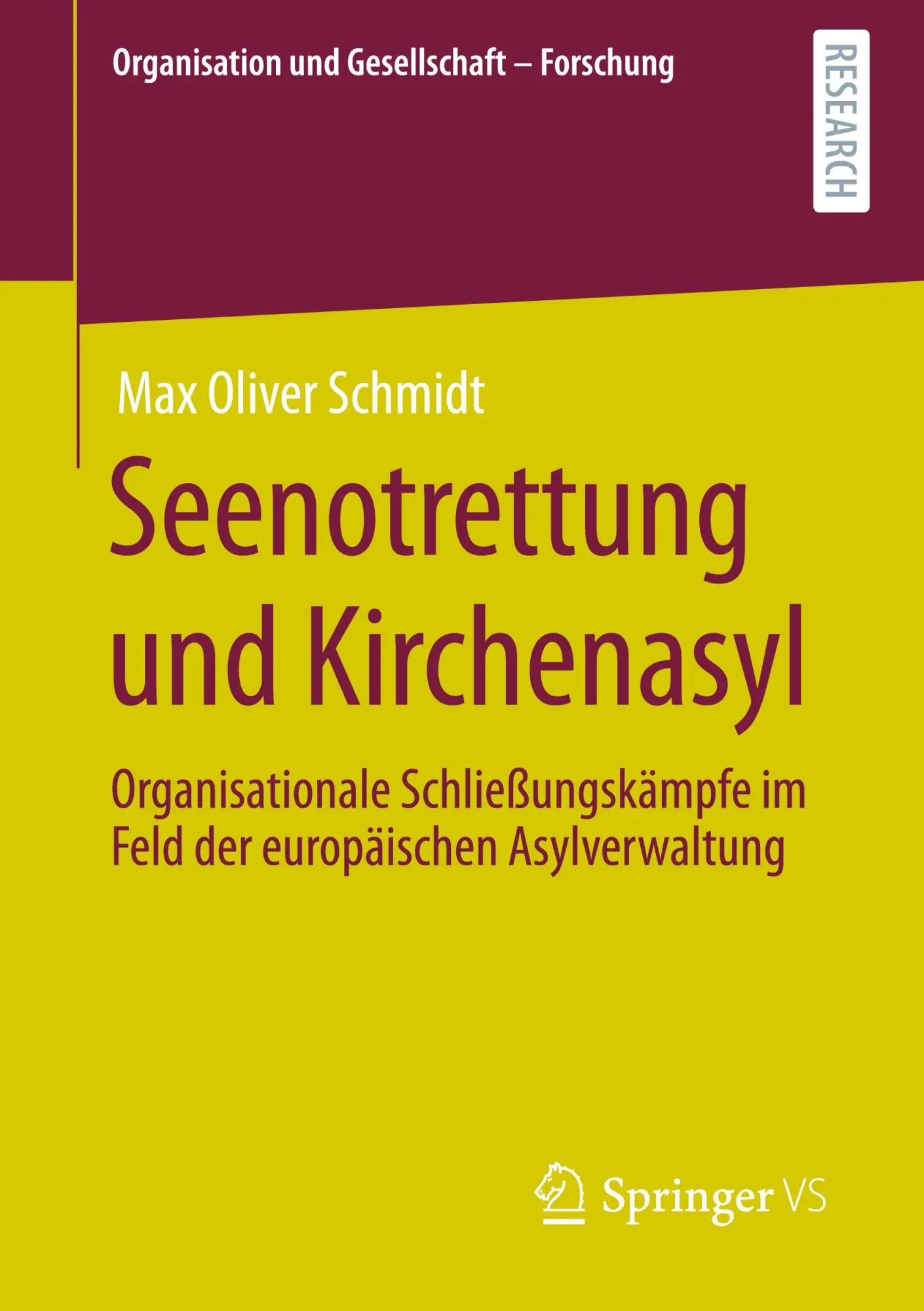 Cover: 9783658324728 | Seenotrettung und Kirchenasyl | Max Oliver Schmidt | Taschenbuch | xi