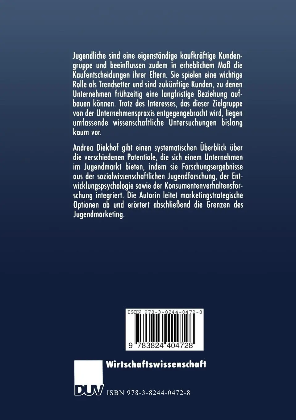 Rückseite: 9783824404728 | Jugendliche als Zielgruppe | Andrea Diekhof | Taschenbuch | xxv | 1999