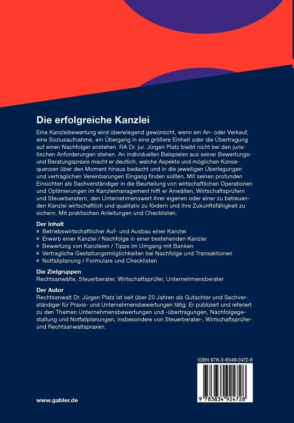 Rückseite: 9783834924728 | Die erfolgreiche Kanzlei | Jürgen Platz | Taschenbuch | 194 S. | 2010
