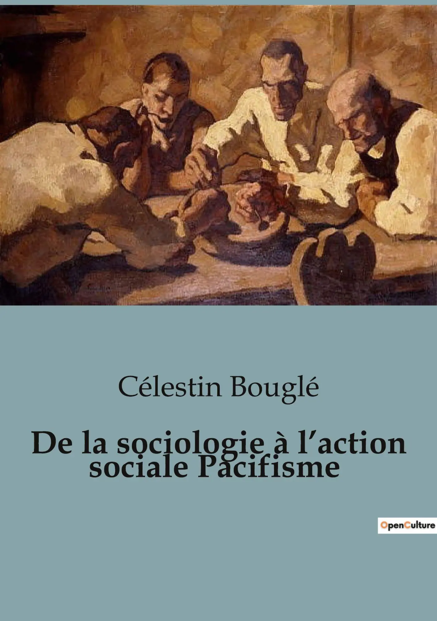Cover: 9791041954728 | De la sociologie à l'action sociale Pacifisme | Célestin Bouglé | Buch