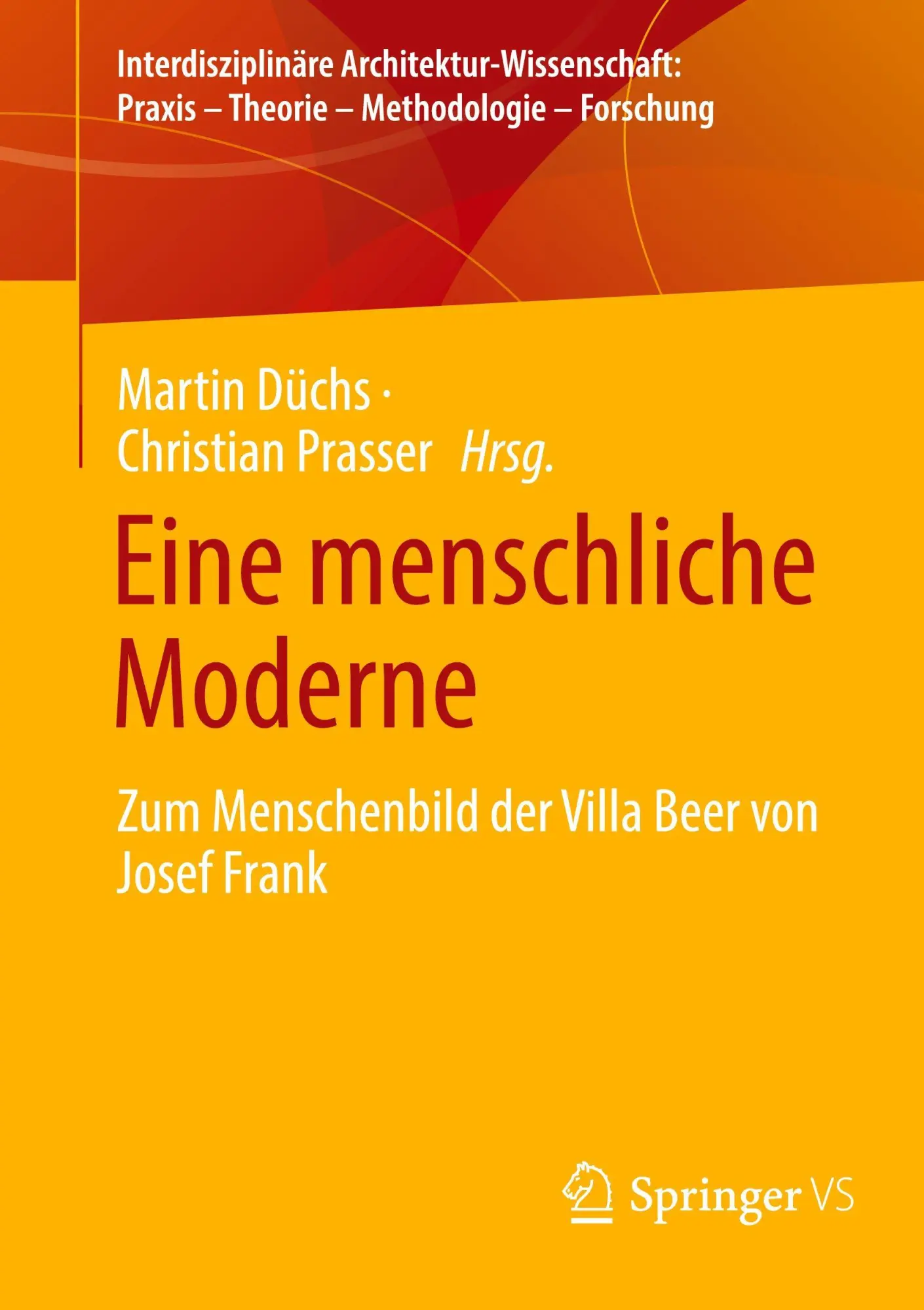 Cover: 9783658484828 | Eine menschliche Moderne | Martin Düchs (u. a.) | Taschenbuch | xvi