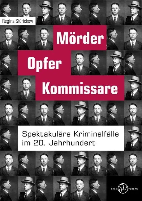 Cover: 9783944594828 | Mörder, Opfer, Kommissare | Regina Stürickow | Buch | Gebunden | 2017
