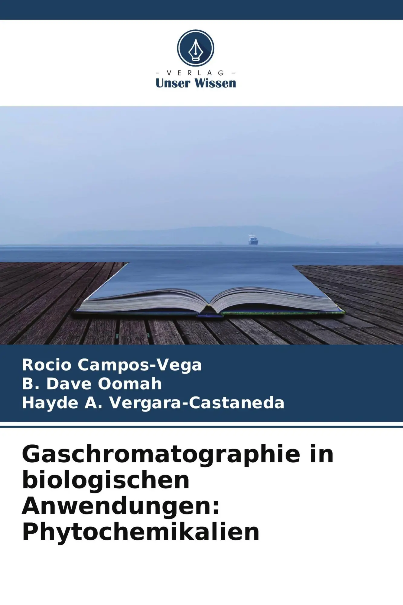 Cover: 9786630364828 | Gaschromatographie in biologischen Anwendungen: Phytochemikalien