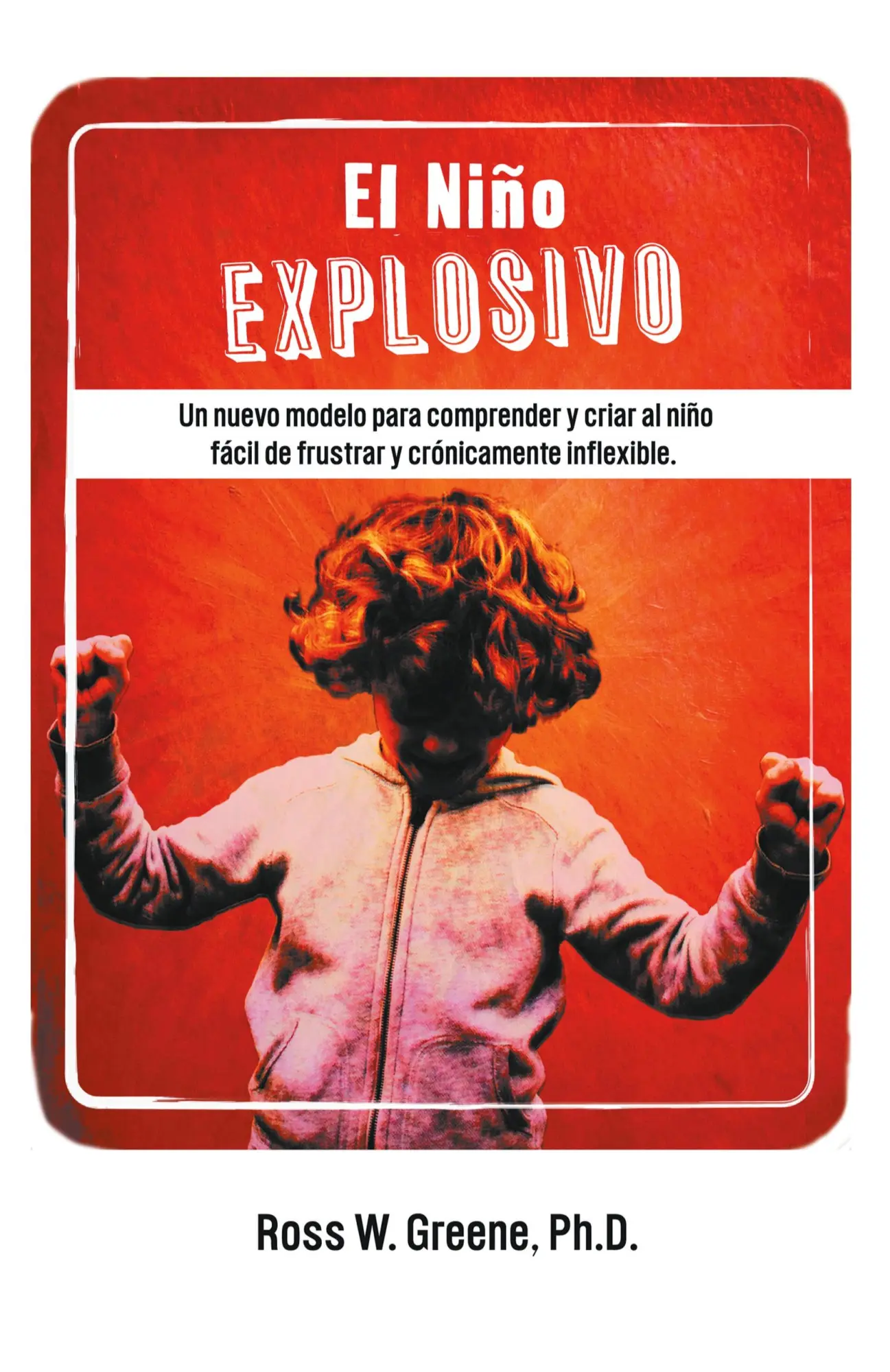 Cover: 9781475974928 | El Nino Explosivo | Ross W. Greene | Taschenbuch | Spanisch | 2013