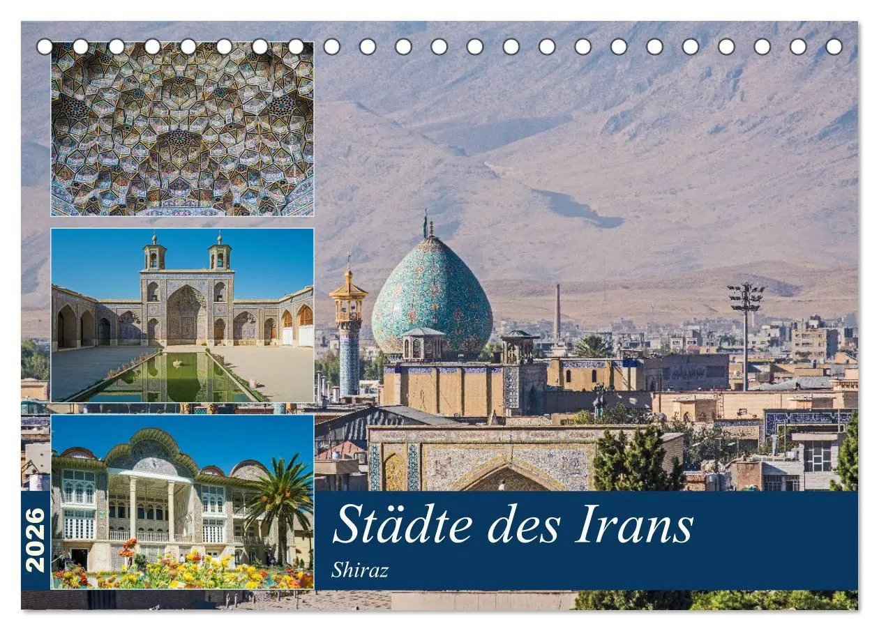 Cover: 9783457884928 | Städte des Irans - Shiraz (Tischkalender 2026 DIN A5 quer),...