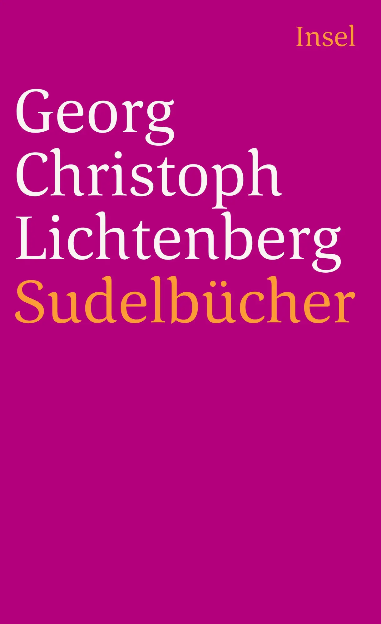 Cover: 9783458324928 | Sudelbücher | Georg Christoph Lichtenberg | Taschenbuch | 683 S.