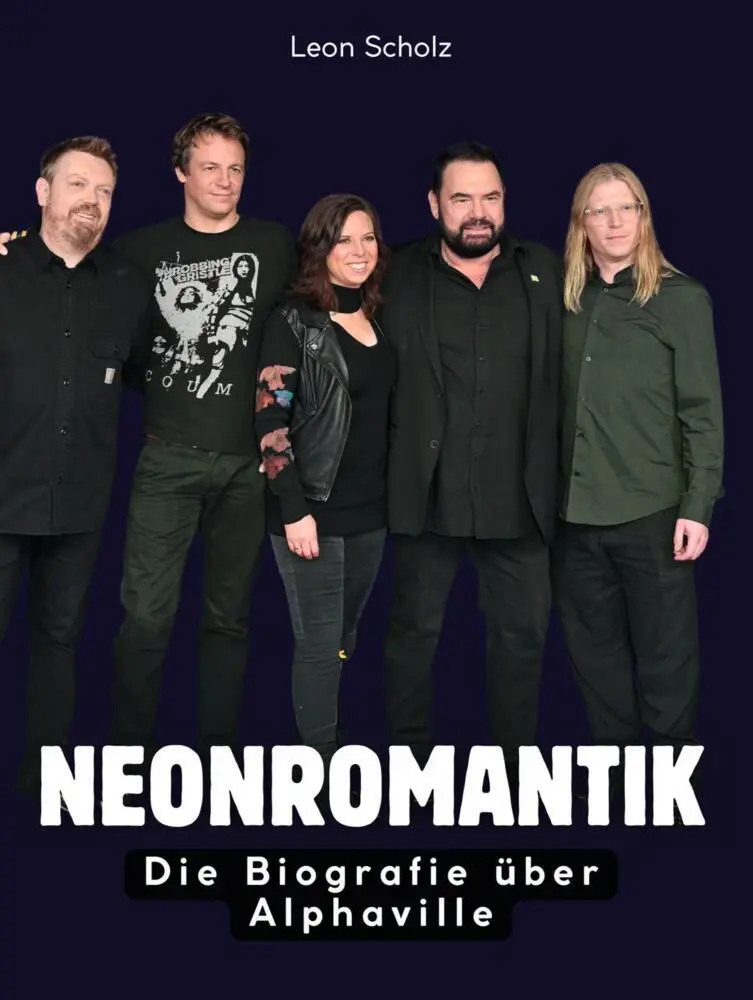 Cover: 9783695314928 | Neonromantik | Die Biografie über Alphaville. Komplett in Farbe | Buch